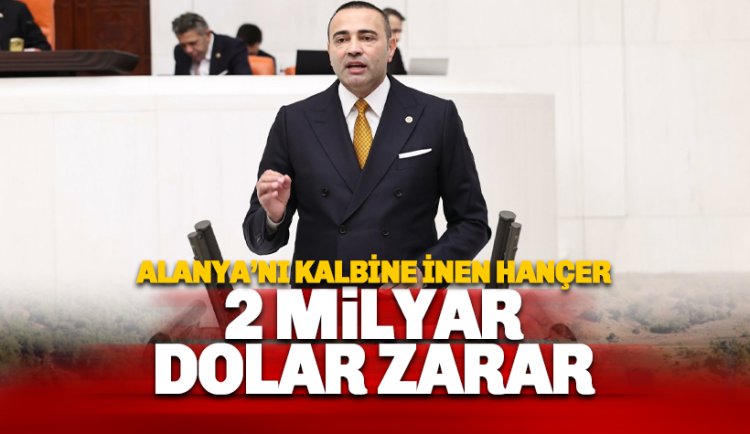 Alanya'da İkamet Yasağı zararı 2 milyar doları aştı