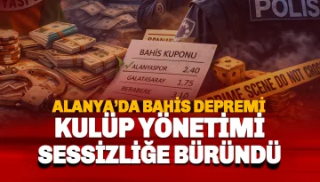 Alanya'da Bahis Depremi Sürüyor: Yöneticilere Adli Kontrol, Yönetim Sessiz!