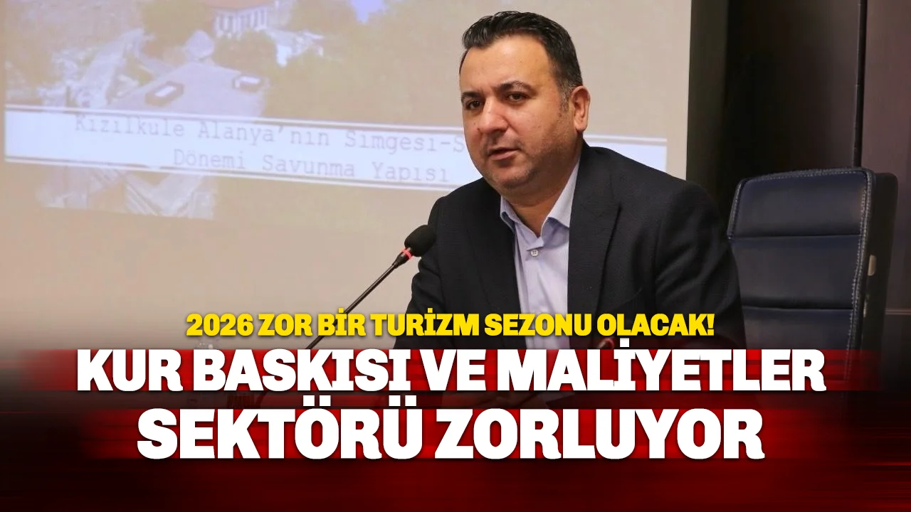 ALTİD Başkanı Cem Özcan’dan 2026 Turizm Uyarısı: Zorlu Bir Dönem Olacak