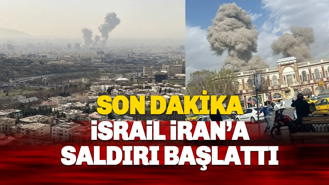 SON DAKİKA | İsrail İran’a 'önleyici saldırı' başlattığını duyurdu