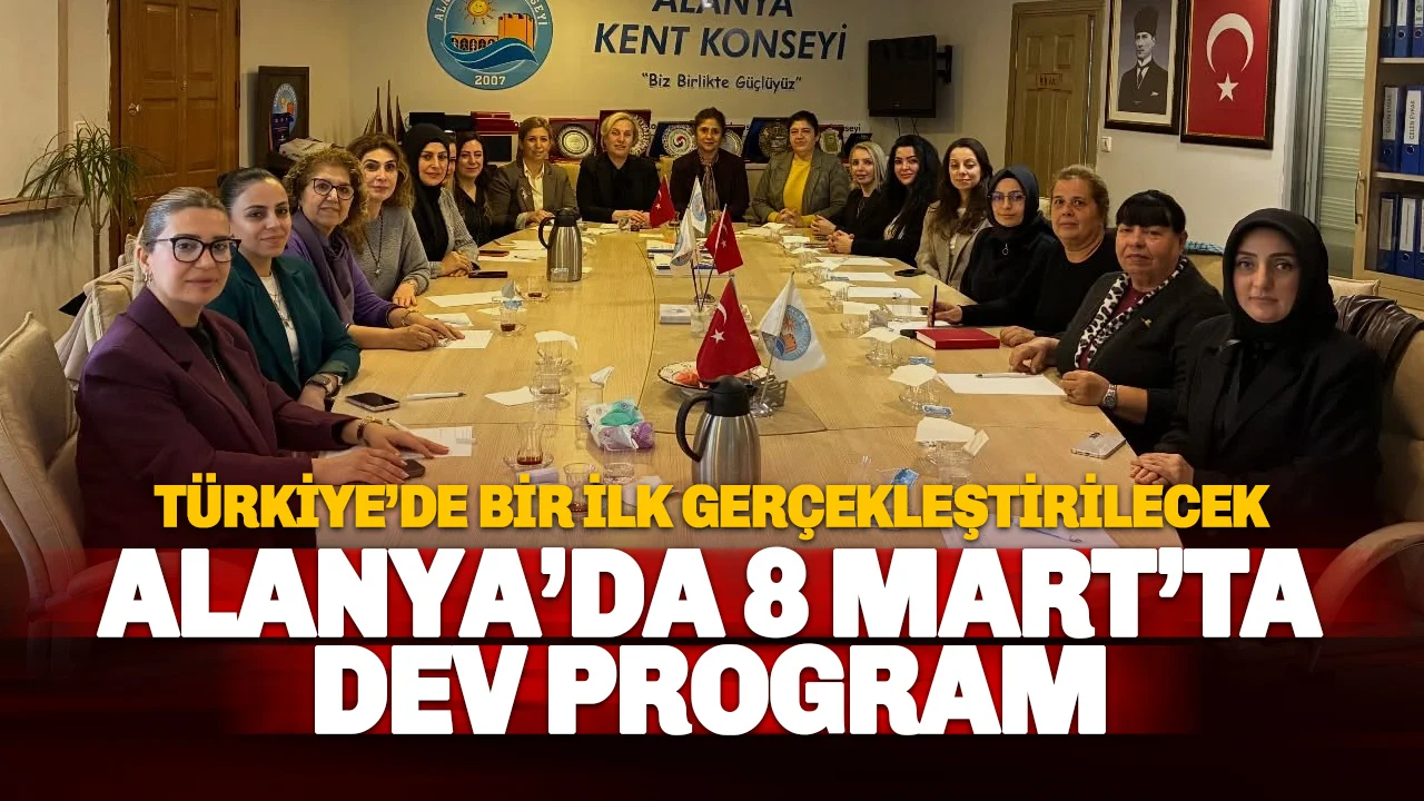 Alanya’da 8 Mart İçin 3 Günlük Dev Program: Eşitlik, Dayanışma ve Umut Bir Arada