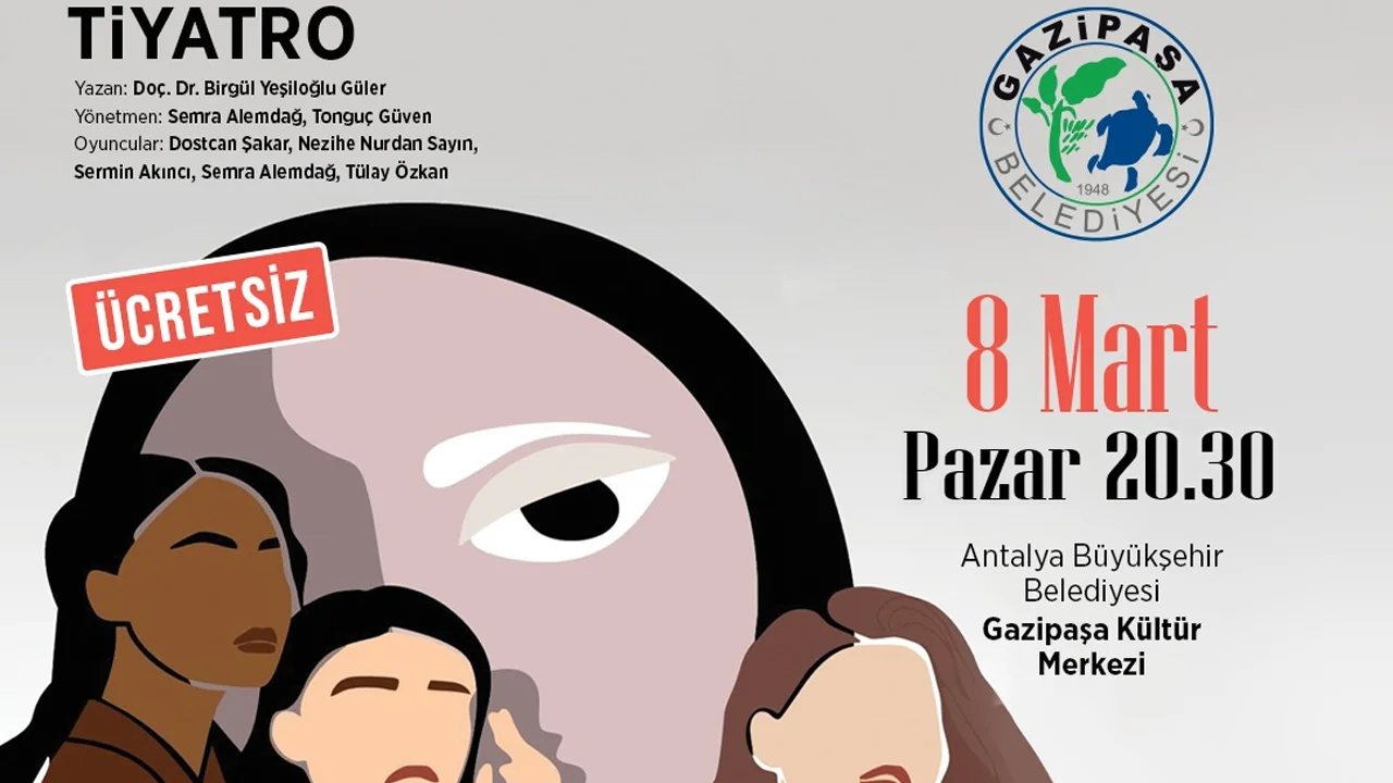 Kadınlar Konuşursa Gazipaşa'da sergilenecek