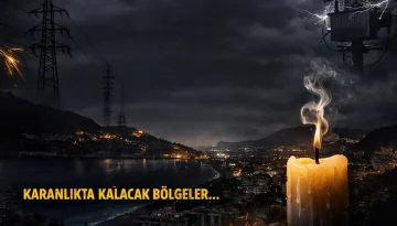 Alanya’da 7 saatlik planlı elektrik kesintisi