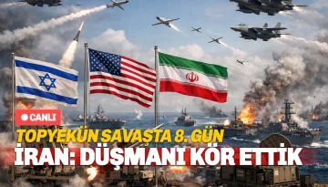 Topyekün Savaş'ta 8'inci gün: İran: 'Düşmanı Kör Ettik'