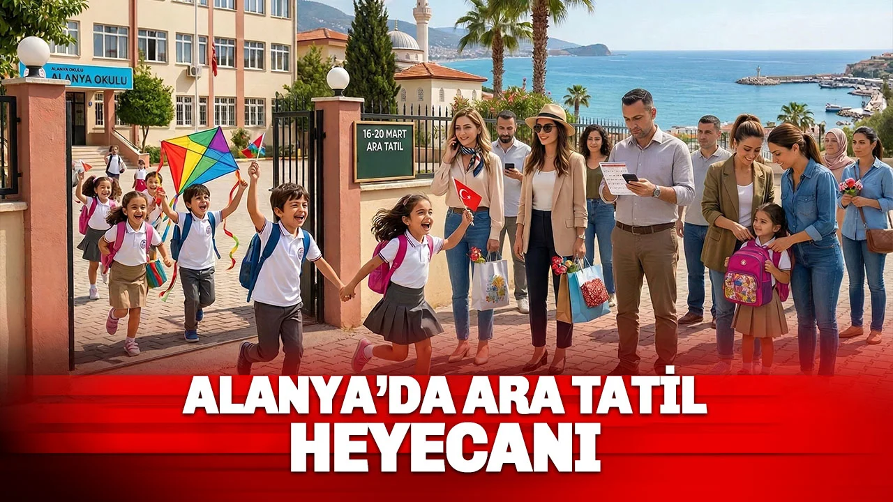 🏖️ Alanya’da Tatil Zilinin Çalmasına Az Kaldı!