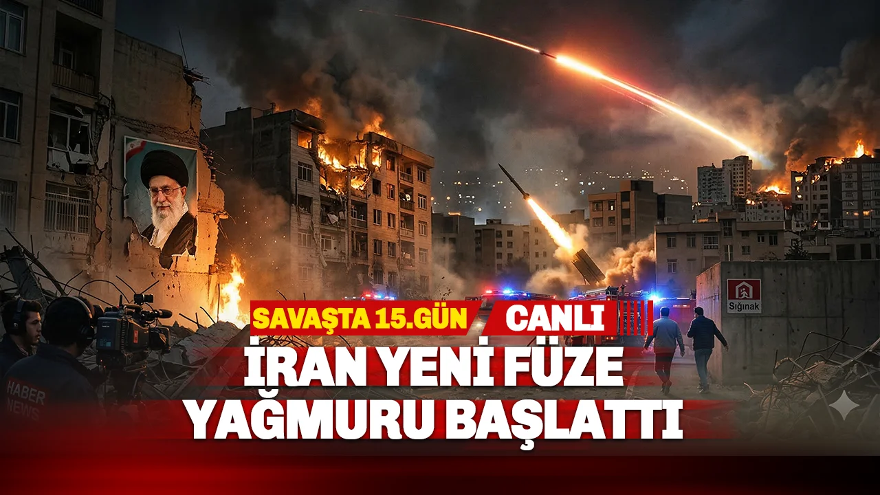 Orta Doğu'da Ateş Çemberi 15. Gününde: Oğul Hamaney'in Yeni Füze Yağmuru başlattı