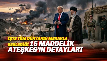 Tüm Dünyanın Beklediği gelişme: ABD ve İran Arasında '15 Maddelik' Ateşkes Şartları