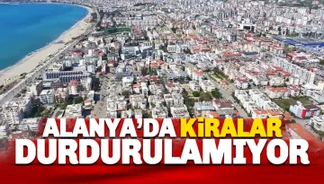 Alanya’da Barınma Krizi: Kiralar Kontrolden Çıktı, Vatandaş Çaresiz!