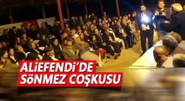 Aliefendi'de Abdullah Sönmez Coşkusu
