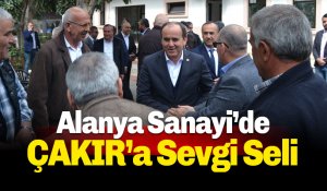 DP Adayı ÇAKIR, Alanya Sanayi Sitesine Çıkarma Yaptı - Foto Galeri